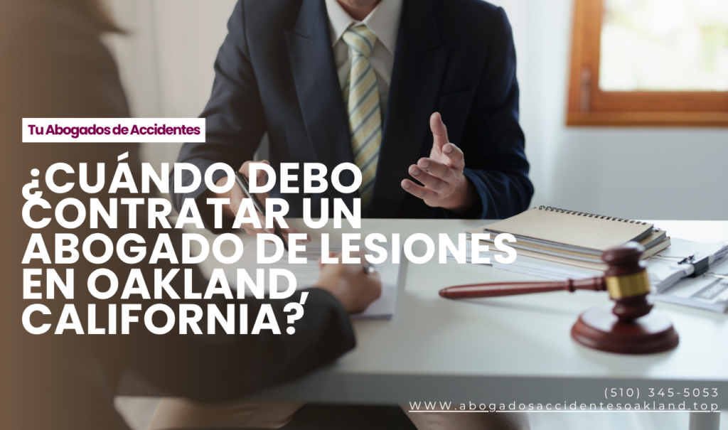 contratar abogado de lesiones Oakland