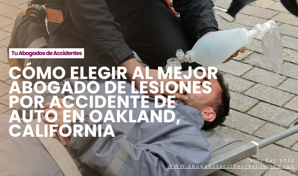 abogado lesiones accidente de auto Oakland