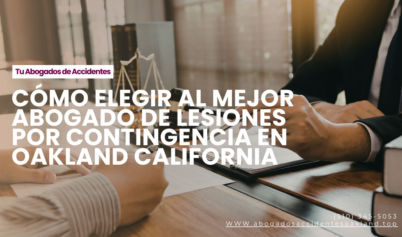 abogado lesiones tarifa contingencia Oakland
